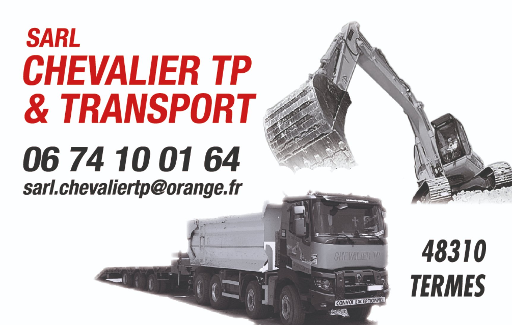 Carte SARL Chevalier TP & Transport, 48310 Termes, 06 74 10 01 64